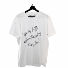 Load image into Gallery viewer, Life Is Better When Traveling the World T-Shirt | WRLD CTZNS