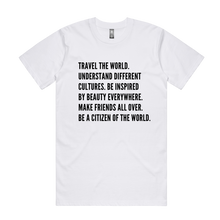 Load image into Gallery viewer, Be a Citizen of the World T-Shirt | WRLD CTZNS

